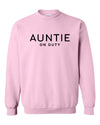 Auntie On Duty Light Pink Sweatshirt