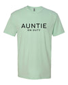 Auntie On Duty Mint T-Shirt