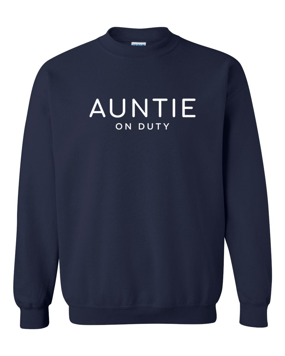 Auntie On Duty Navy Sweatshirt