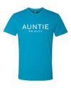 Auntie On Duty Turquoise T-Shirt